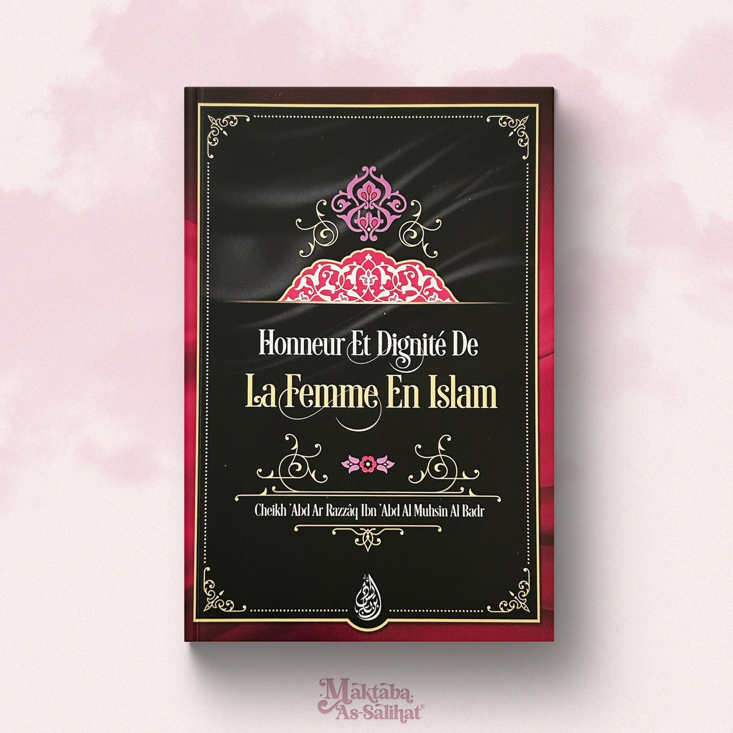 Honneur & Dignité de la Femme en Islām