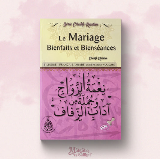 Le mariage, bienfaits & bienséances