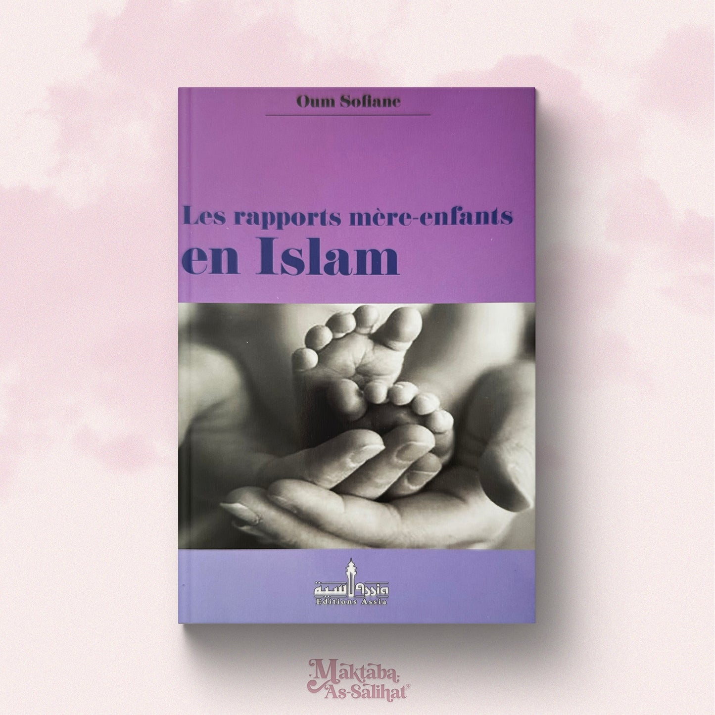 Les rapports mère-enfants en Islām