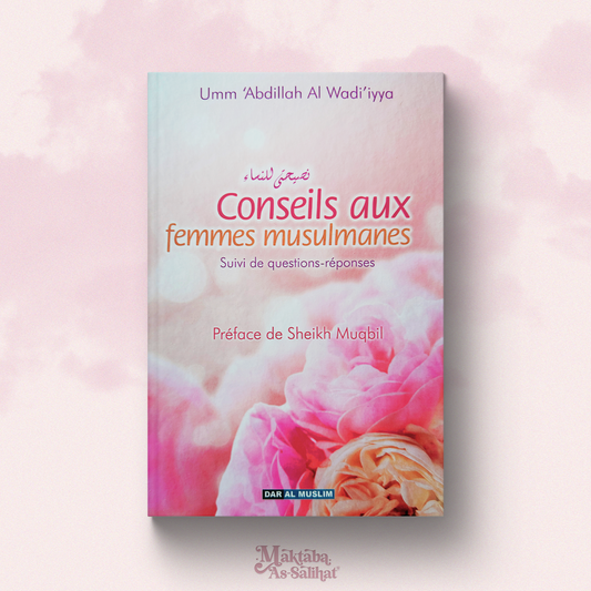 Conseils aux femmes musulmanes