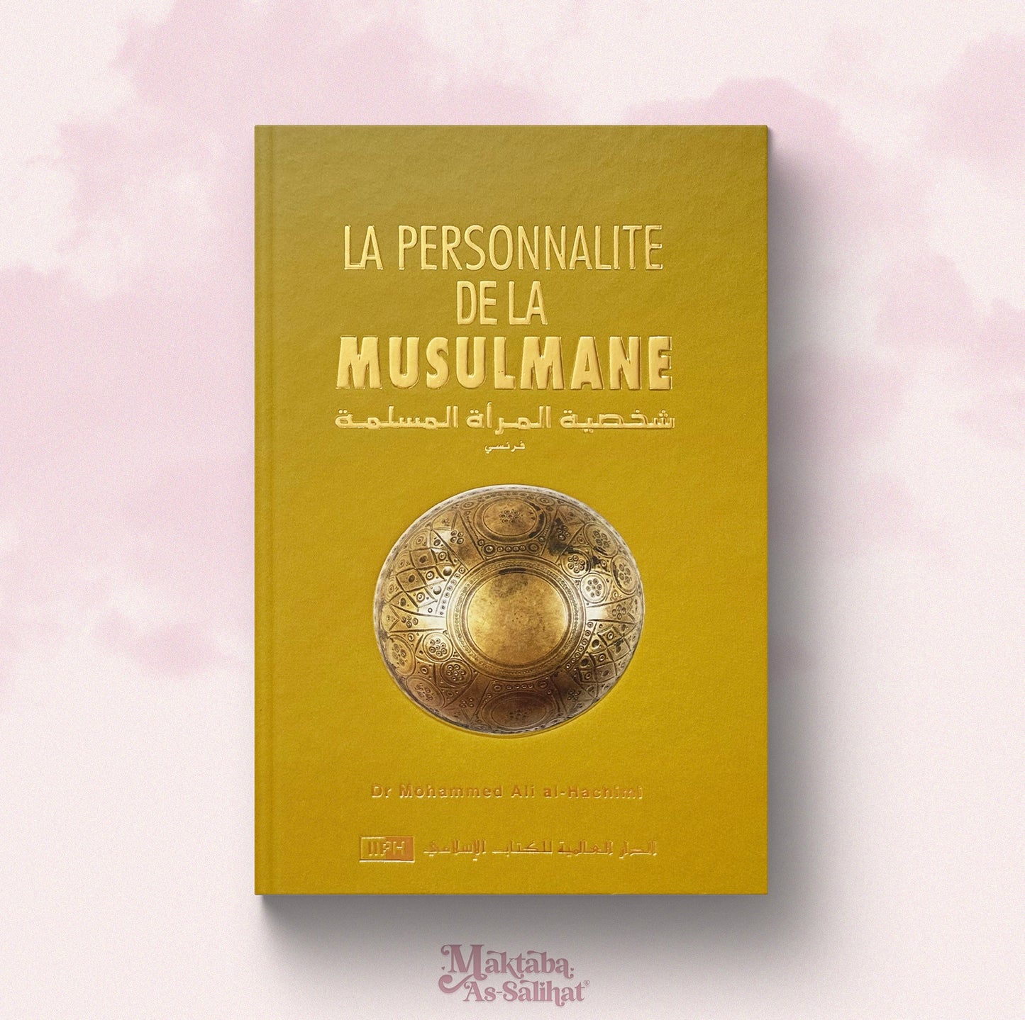 La personnalité de la Femme Musulmane